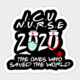 intensive care unit 2020 icu nurse gift Sticker